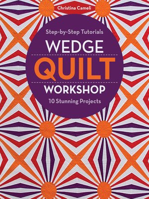 cover image of Wedge Quilt Workshop